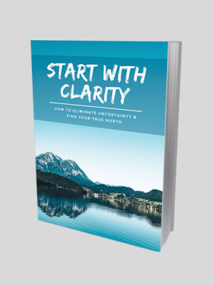 Start With Clarity