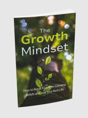 The Growth Mindset